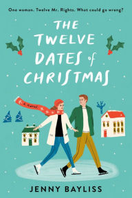 Title: The Twelve Dates of Christmas, Author: Jenny Bayliss