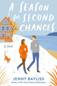 Title: A Season for Second Chances, Author: Jenny Bayliss