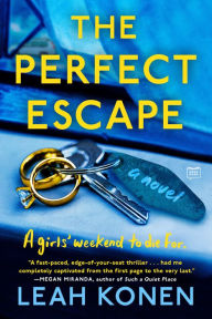 Title: The Perfect Escape, Author: Leah Konen