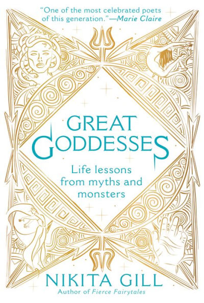 Great Goddesses: Life Lessons From Myths and Monsters