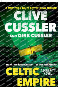 Title: Celtic Empire (Dirk Pitt Series #25), Author: Clive Cussler