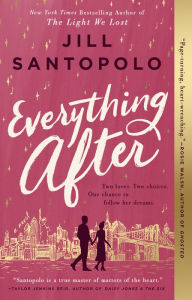 Title: Everything After, Author: Jill Santopolo