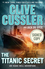 Books downloaded to ipod The Titanic Secret  by Clive Cussler, Jack Du Brul