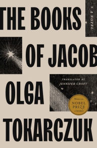 Title: The Books of Jacob, Author: Olga Tokarczuk