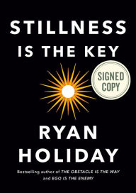 Download pdf books online Stillness Is the Key by Ryan Holiday 9780525538585 English version