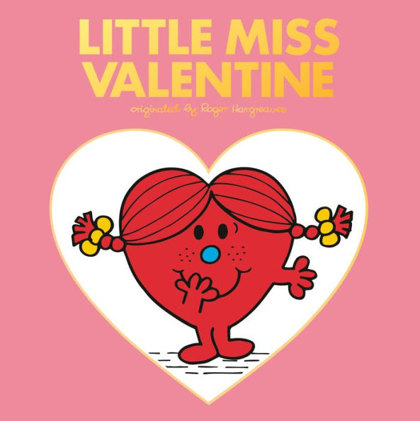 Little Miss Valentine (Mr. Men and Little Miss Series)