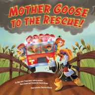 Title: Mother Goose to the Rescue!, Author: Nate Evans