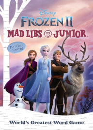 Title: Frozen 2 Mad Libs Junior: World's Greatest Word Game, Author: Molly Reisner