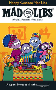 Title: Happy Kwanzaa Mad Libs: World's Greatest Word Game, Author: David Tierra