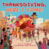 Title: Thanksgiving, Here I Come!, Author: D. J. Steinberg