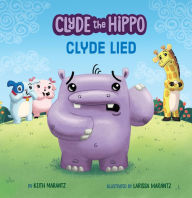 Free to download bookd Clyde Lied  (English Edition) 9780593094518 by Keith Marantz, Larissa Marantz