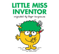 Little Miss Inventor (Mr. Men and Little Miss Series)