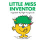 Little Miss Inventor (Mr. Men and Little Miss Series)