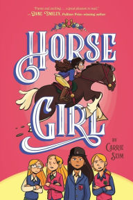 Title: Horse Girl, Author: Carrie Seim
