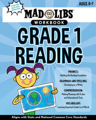 Title: Mad Libs Workbook: Grade 1 Reading: World's Greatest Word Game, Author: Wiley Blevins