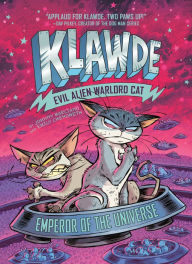 Title: Klawde: Evil Alien Warlord Cat: Emperor of the Universe #5, Author: Johnny Marciano