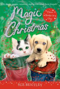 Title: Magic Christmas, Author: Sue Bentley