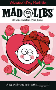 Title: Valentine's Day Mad Libs: World's Greatest Word Game, Author: Dan Alleva