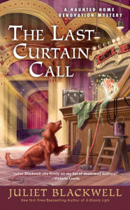 Title: The Last Curtain Call, Author: Juliet Blackwell