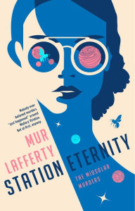 Free computer books download Station Eternity by Mur Lafferty 9780593098110 