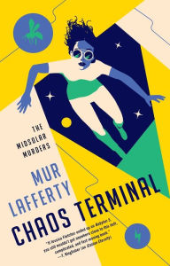 Free popular books download Chaos Terminal 9780593098134 (English literature) PDB DJVU RTF by Mur Lafferty