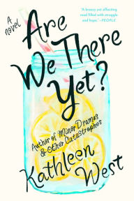 Title: Are We There Yet?, Author: Kathleen West