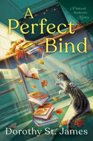 Title: A Perfect Bind, Author: Dorothy St. James