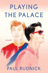 Free ebooks download for iphone Playing the Palace by Paul Rudnick
