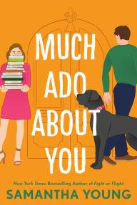 Title: Much Ado About You, Author: Samantha Young