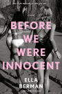 Before We Were Innocent (Reese's Book Club)