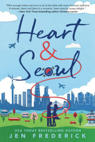 Title: Heart and Seoul, Author: Jen Frederick
