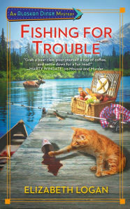 Title: Fishing for Trouble, Author: Elizabeth Logan