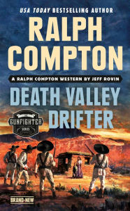 Title: Ralph Compton Death Valley Drifter, Author: Jeff Rovin