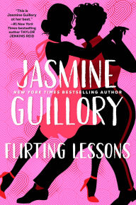 Title: Flirting Lessons, Author: Jasmine Guillory