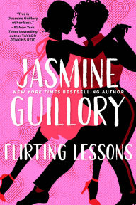 Title: Flirting Lessons, Author: Jasmine Guillory