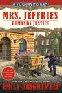 Mrs. Jeffries Demands Justice (Mrs. Jeffries Series #39)