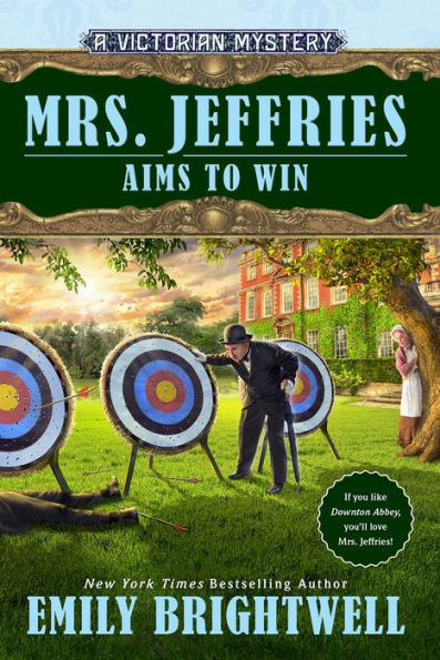 Mrs. Jeffries Aims to Win (Mrs. Jeffries Series #41)