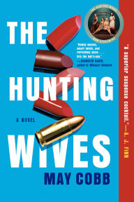Title: The Hunting Wives, Author: May Cobb