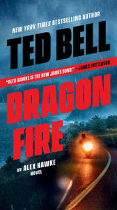 Title: Dragonfire (Alex Hawke Series #11), Author: Ted Bell