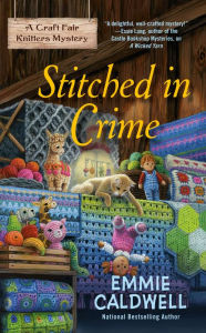 Title: Stitched in Crime, Author: Emmie Caldwell