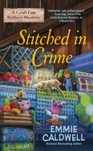 Title: Stitched in Crime, Author: Emmie Caldwell