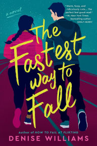 Free downloadable ebooks The Fastest Way to Fall PDF PDB FB2