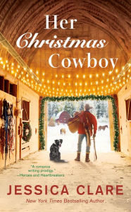 Title: Her Christmas Cowboy, Author: Jessica Clare