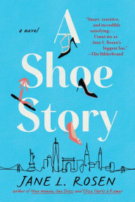 Free itouch ebooks download A Shoe Story  by Jane L. Rosen, Jane L. Rosen 9798885781183 in English
