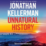 Title: Unnatural History (Alex Delaware Series #38), Author: Jonathan Kellerman