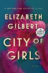 Alternative view 1 of City of Girls: A Novel