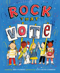 Title: Rock That Vote, Author: Meg Fleming
