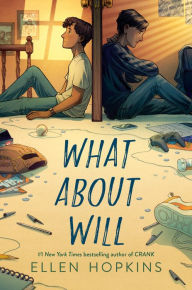 Ebook search download What About Will 9780593108666 (English literature)  by Ellen Hopkins