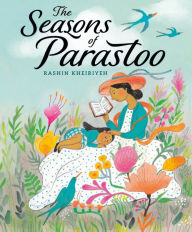 Title: The Seasons of Parastoo, Author: Rashin Kheiriyeh