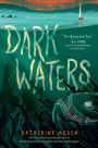 Dark Waters (Small Spaces Quartet #3)